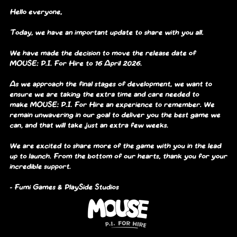 The release of the shooter mouse pi for hire has been postponed until april 16